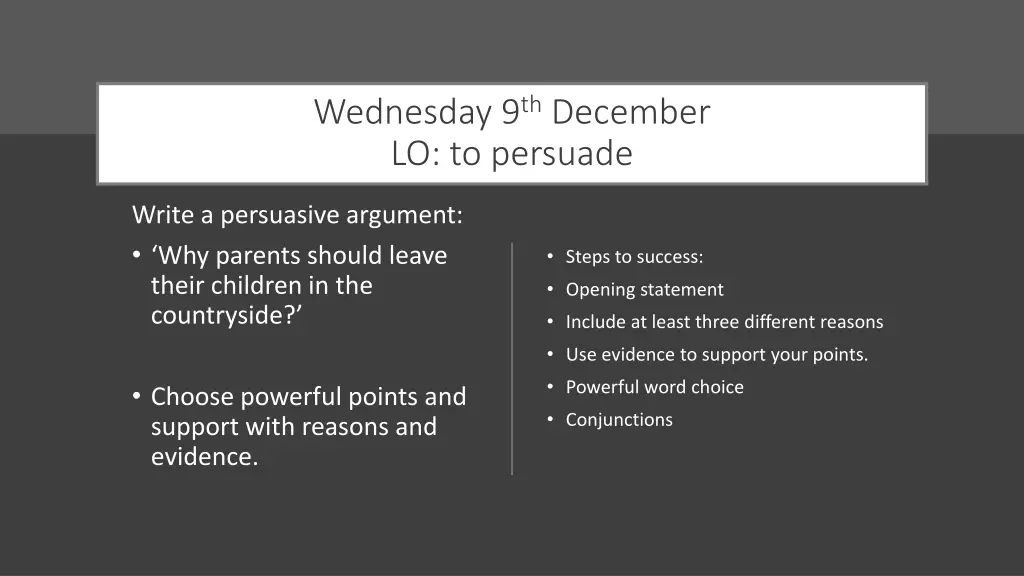 wednesday 9 th december lo to persuade