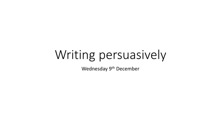 writing persuasively