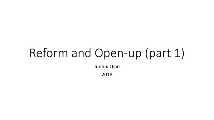 reform and open up part 1