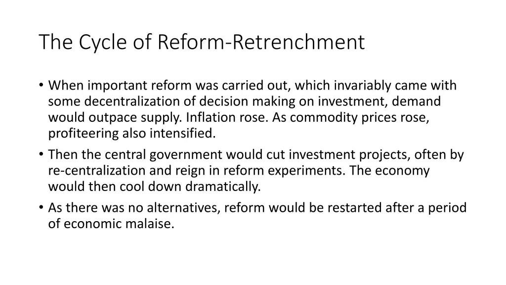 the cycle of reform retrenchment