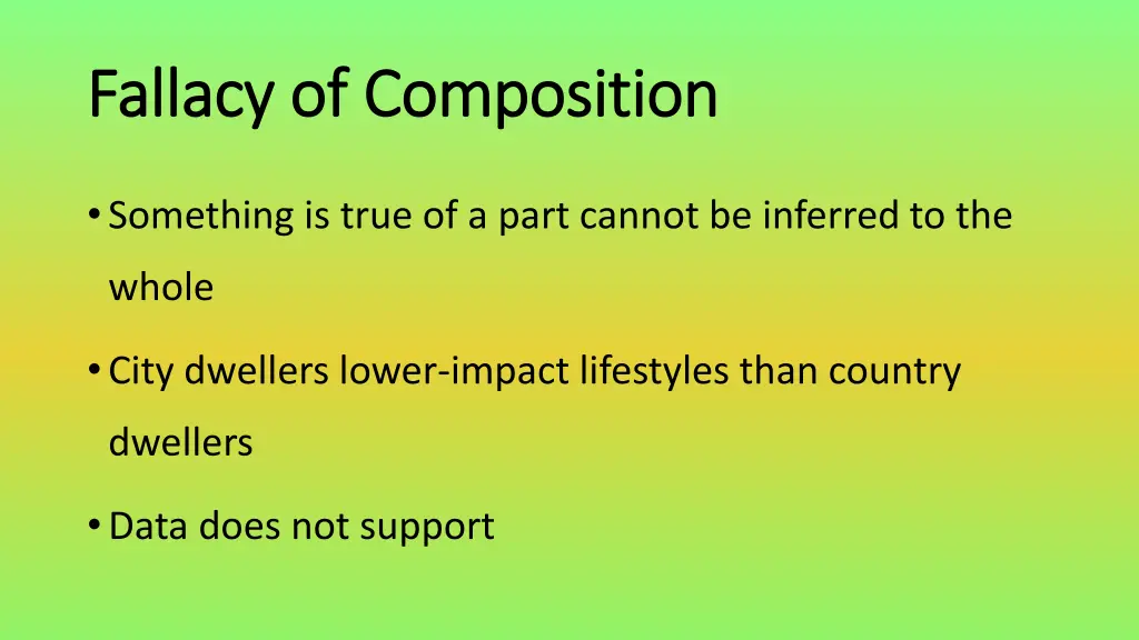 fallacy of composition fallacy of composition