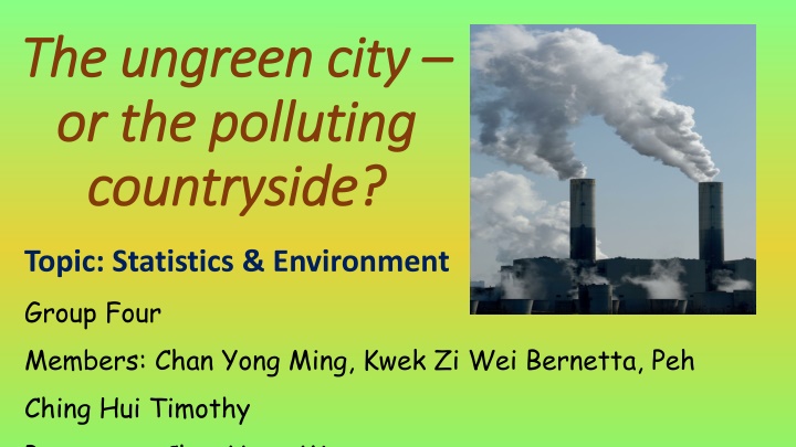 the the ungreen ungreen city or the polluting