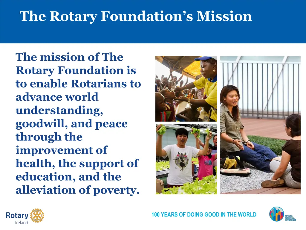 the rotary foundation s mission