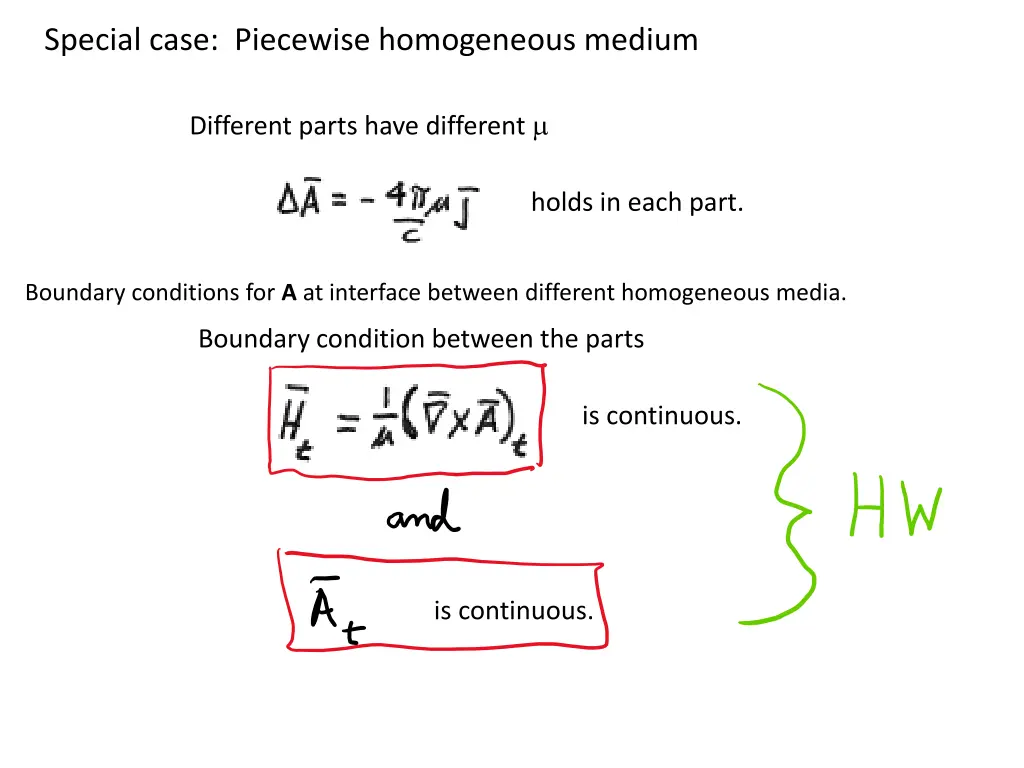 special case piecewise homogeneous medium