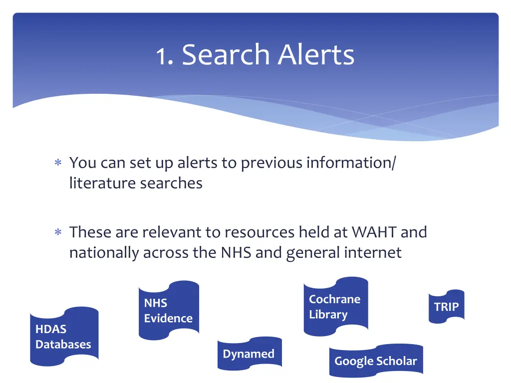 1 search alerts