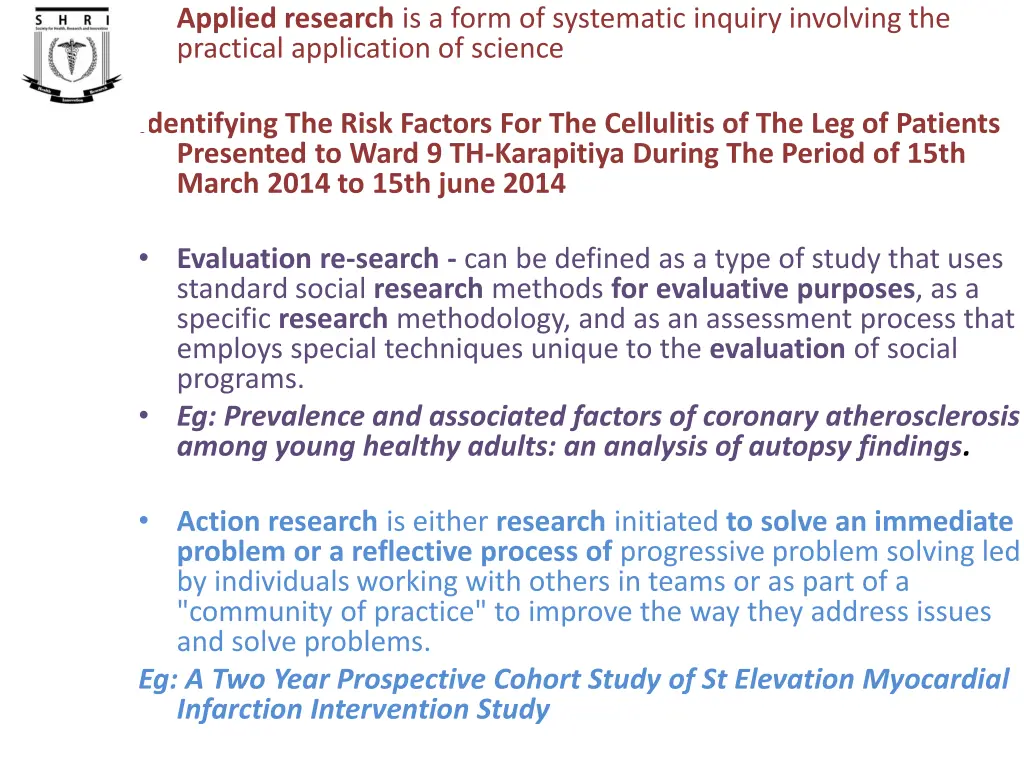 applied research is a form of systematic inquiry