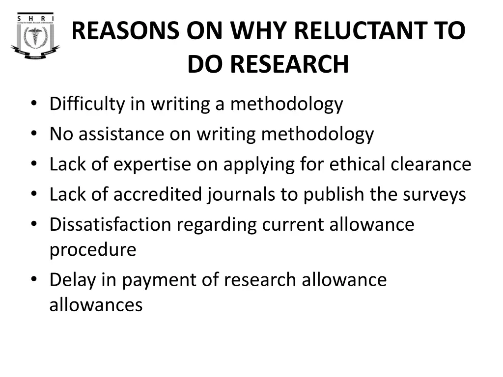 reasons on why reluctant to do research