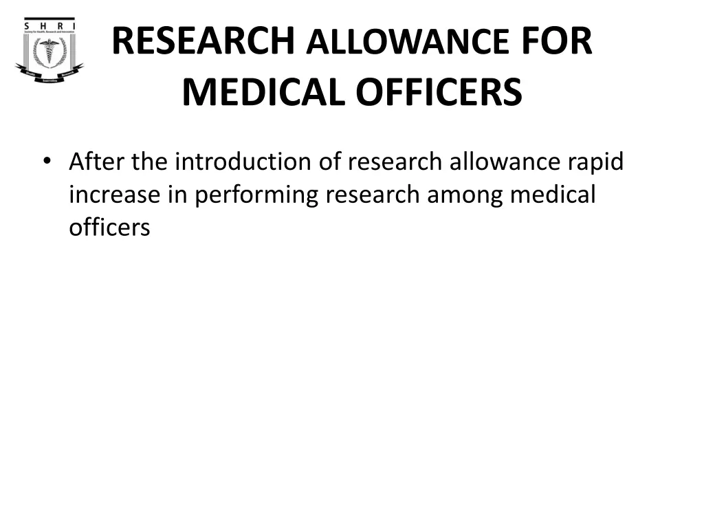 research allowance for medical officers 1