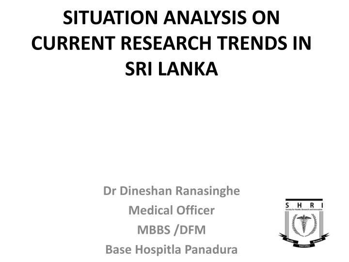 situation analysis on current research trends