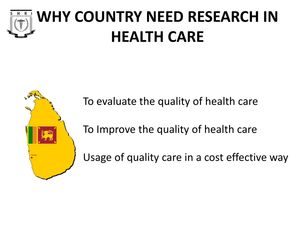 why country need research in health care