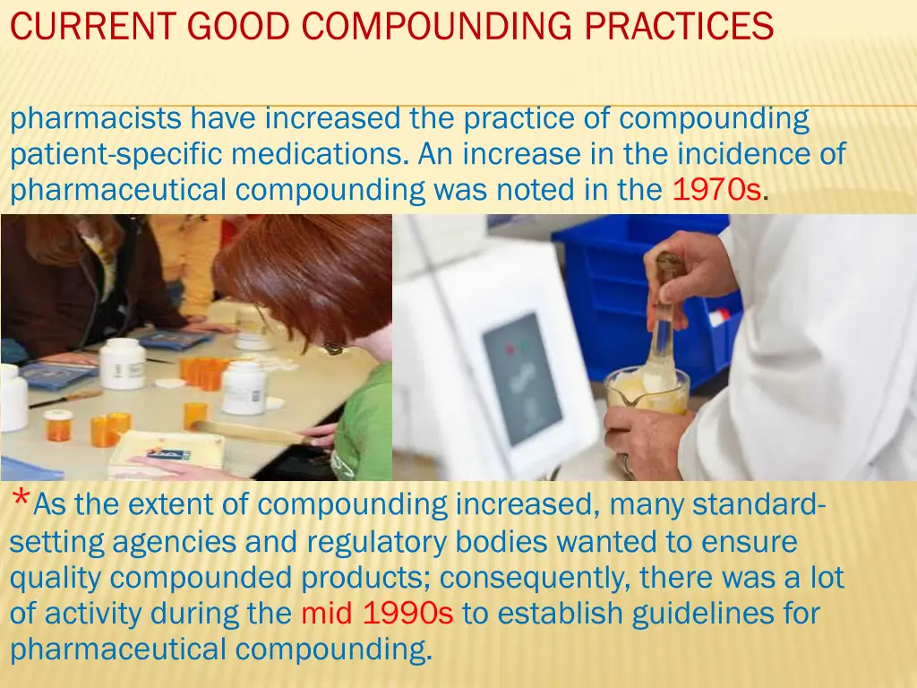 current good compounding practices