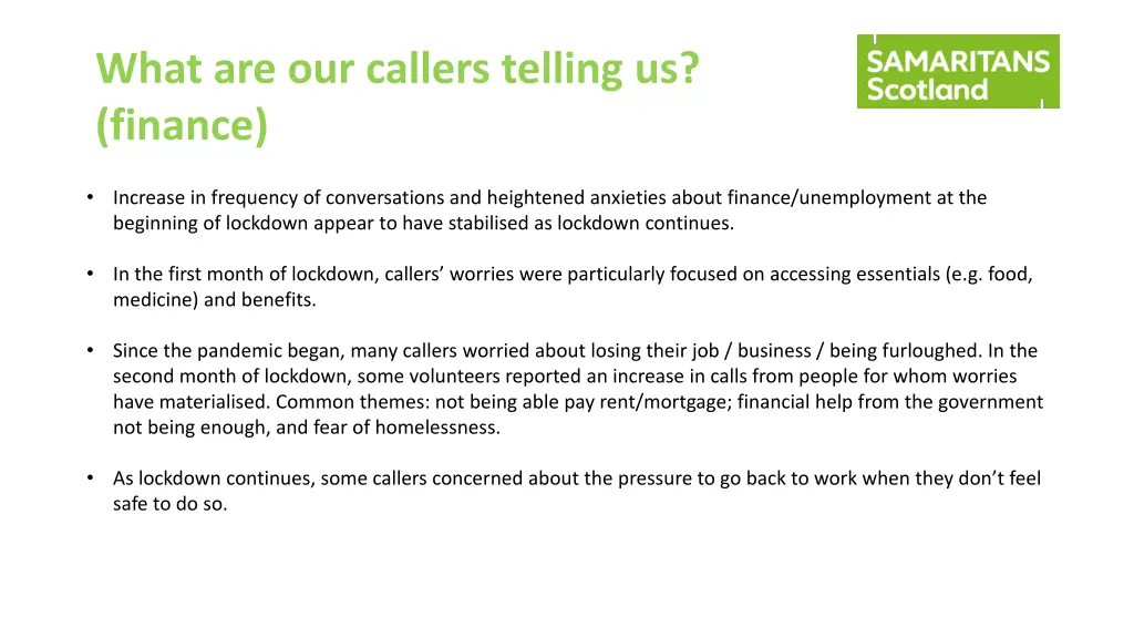 what are our callers telling us finance