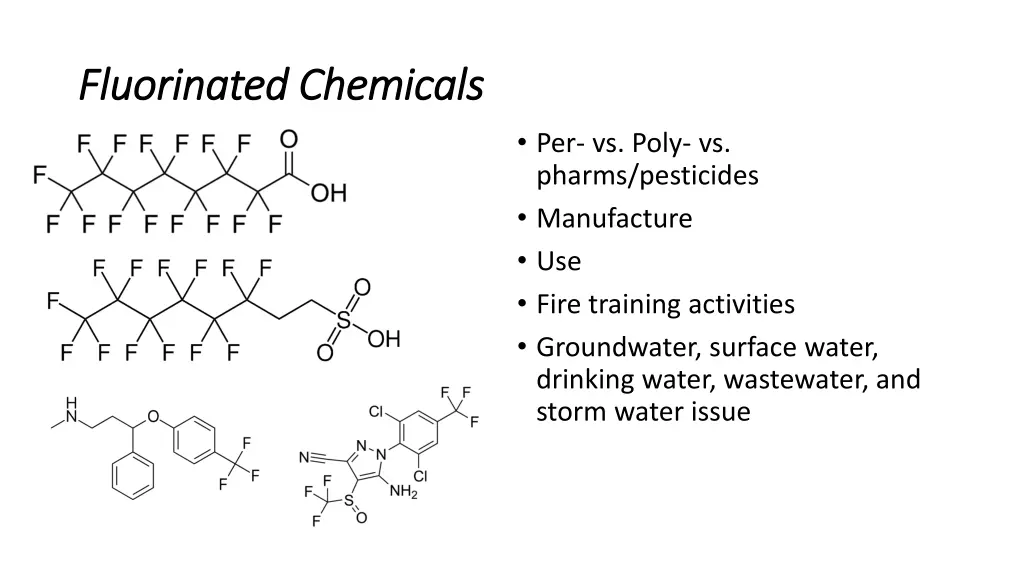 fluorinated chemicals fluorinated chemicals