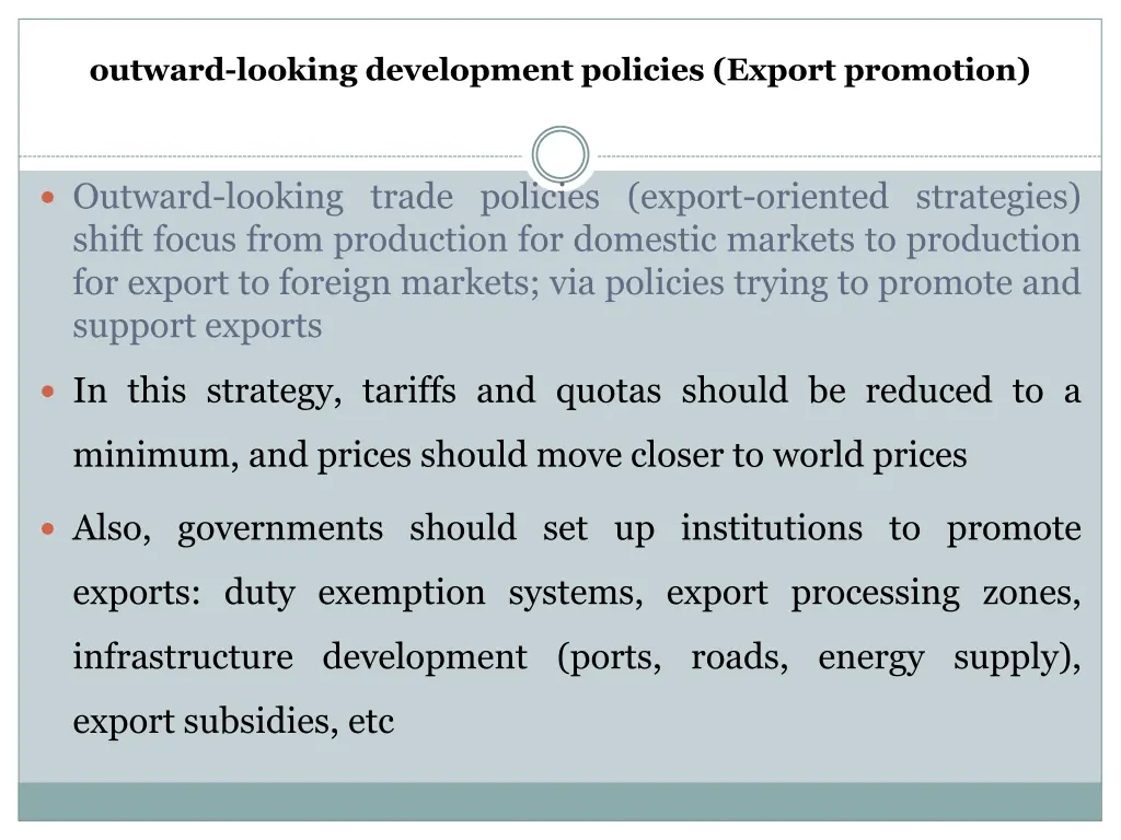 outward looking development policies export