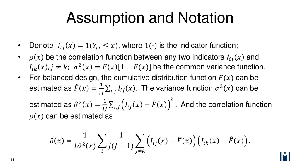 assumption and notation