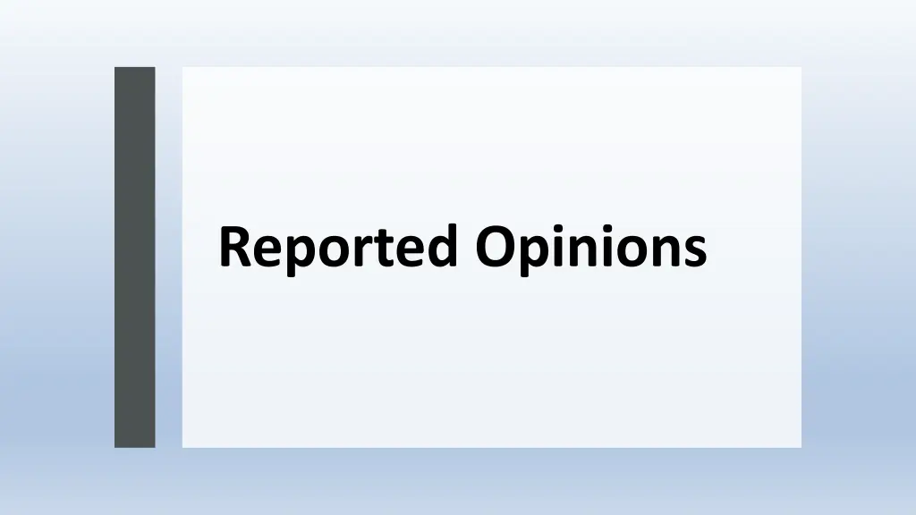 reported opinions