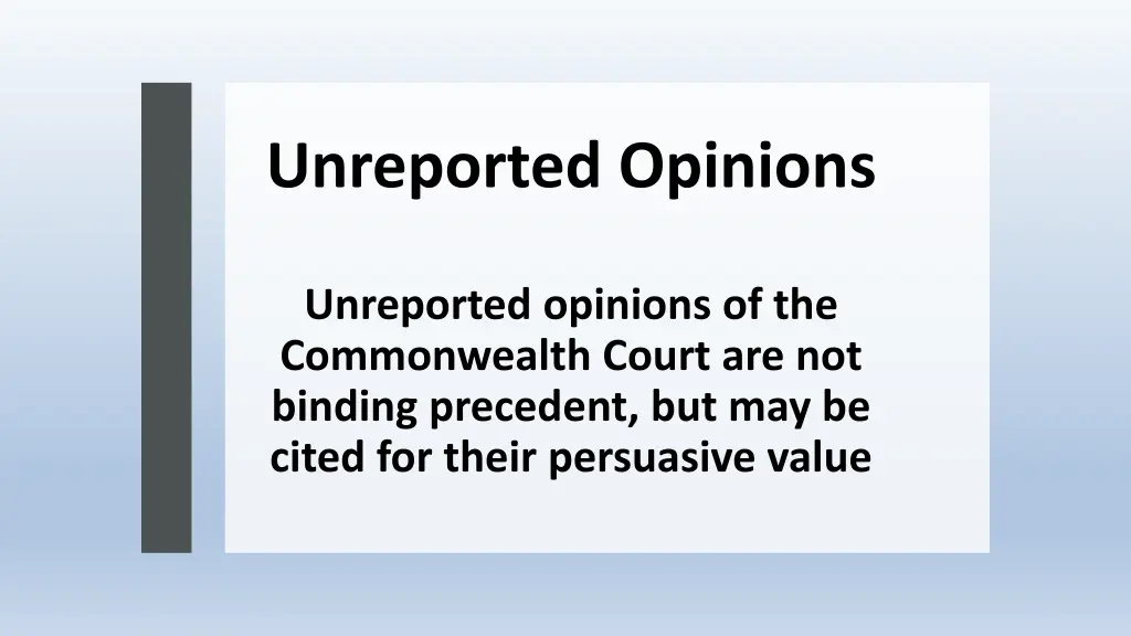 unreported opinions