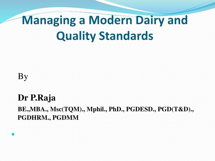 managing a modern dairy and quality standards