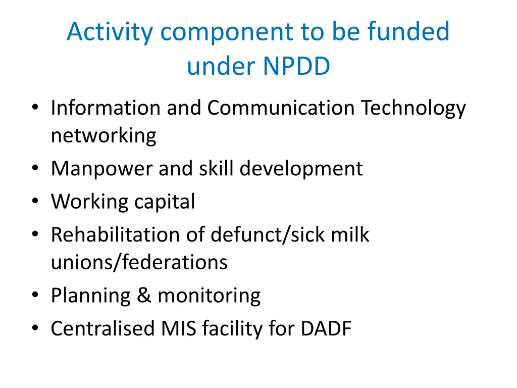 activity component to be funded under npdd 1