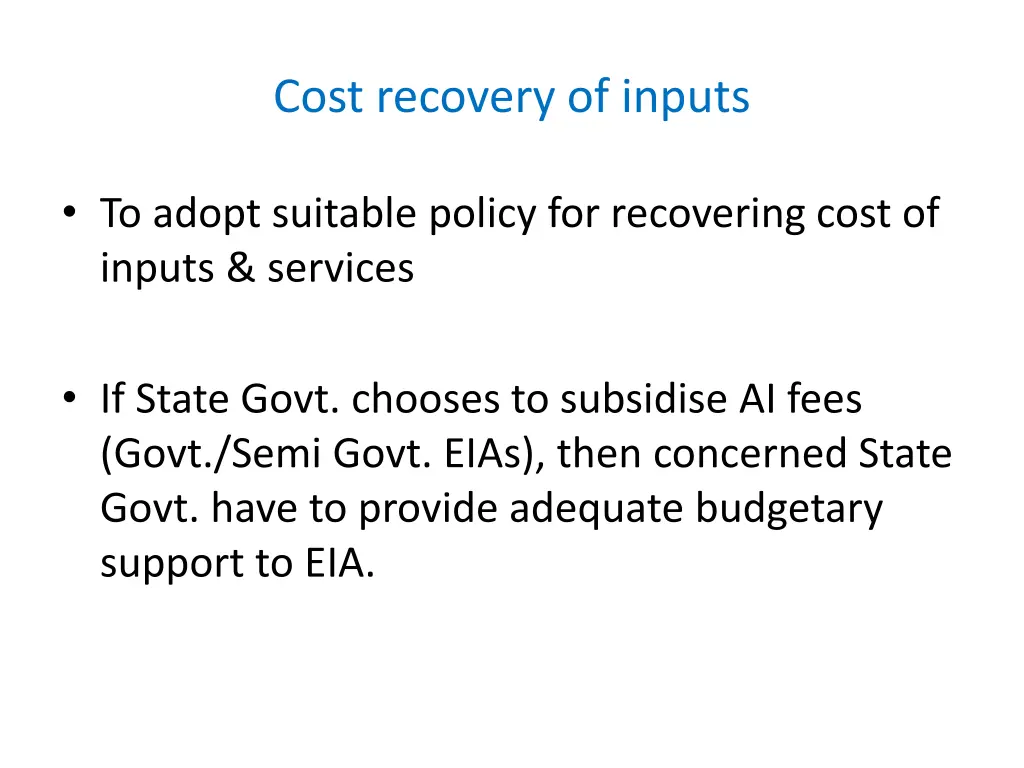 cost recovery of inputs