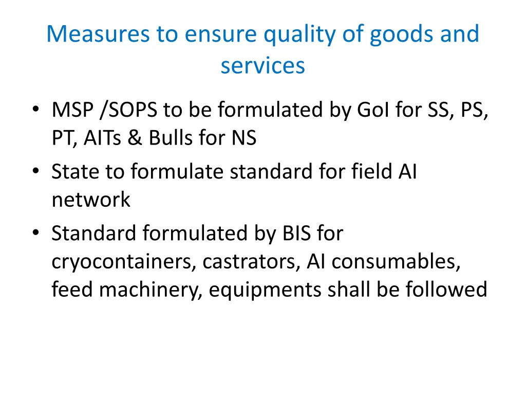 measures to ensure quality of goods and services