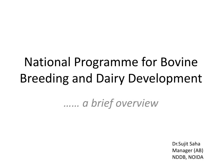 national programme for bovine breeding and dairy