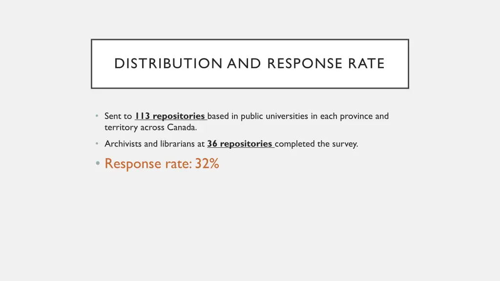 distribution and response rate