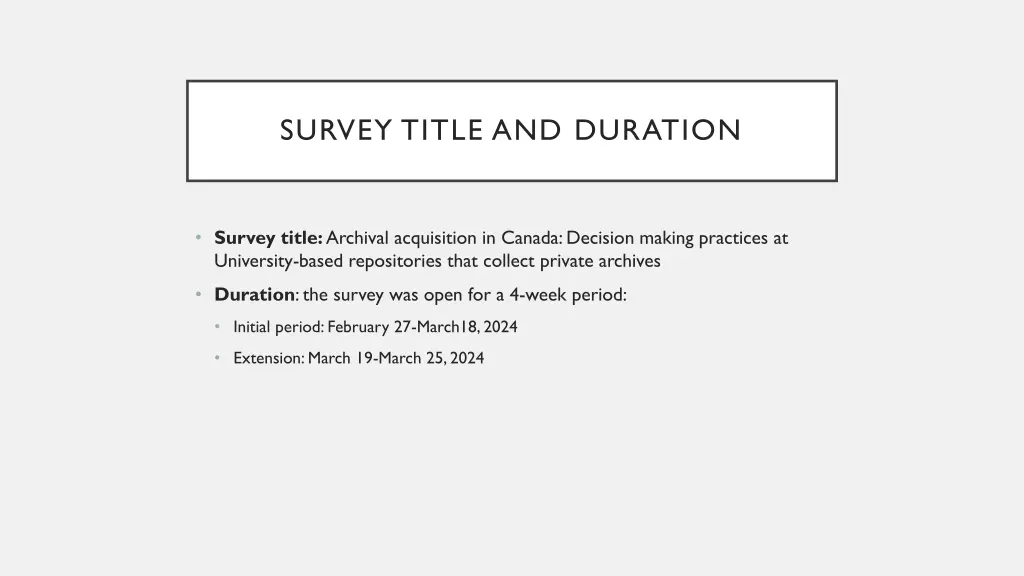 survey title and duration