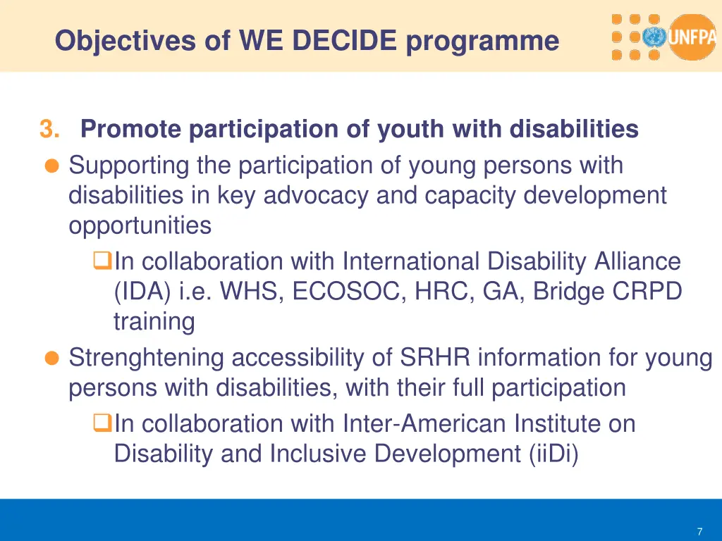 objectives of we decide programme 1