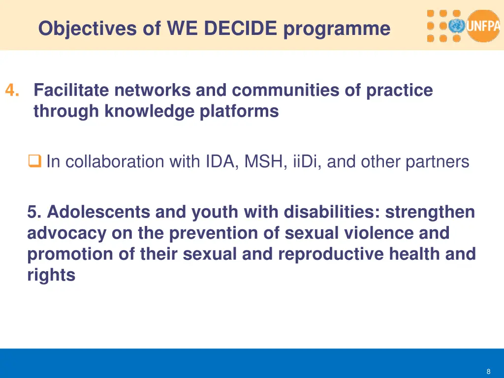 objectives of we decide programme 2