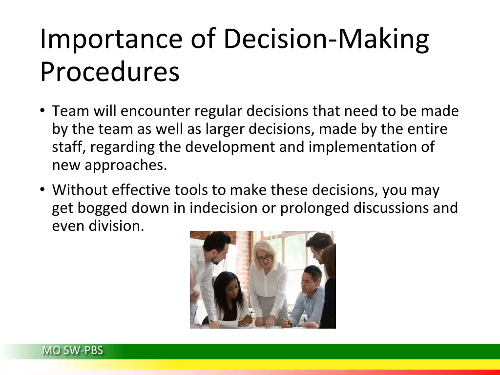 importance of decision making procedures