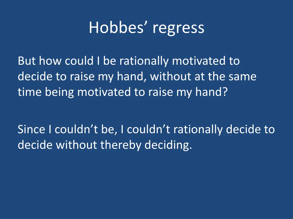 hobbes regress 6