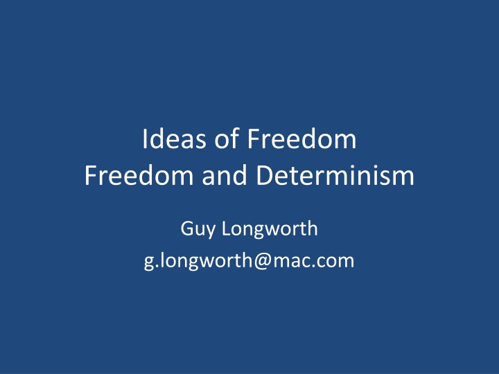 ideas of freedom freedom and determinism