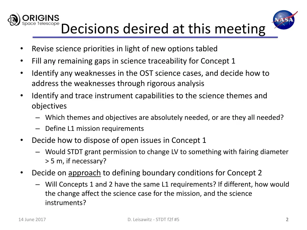 decisions desired at this meeting