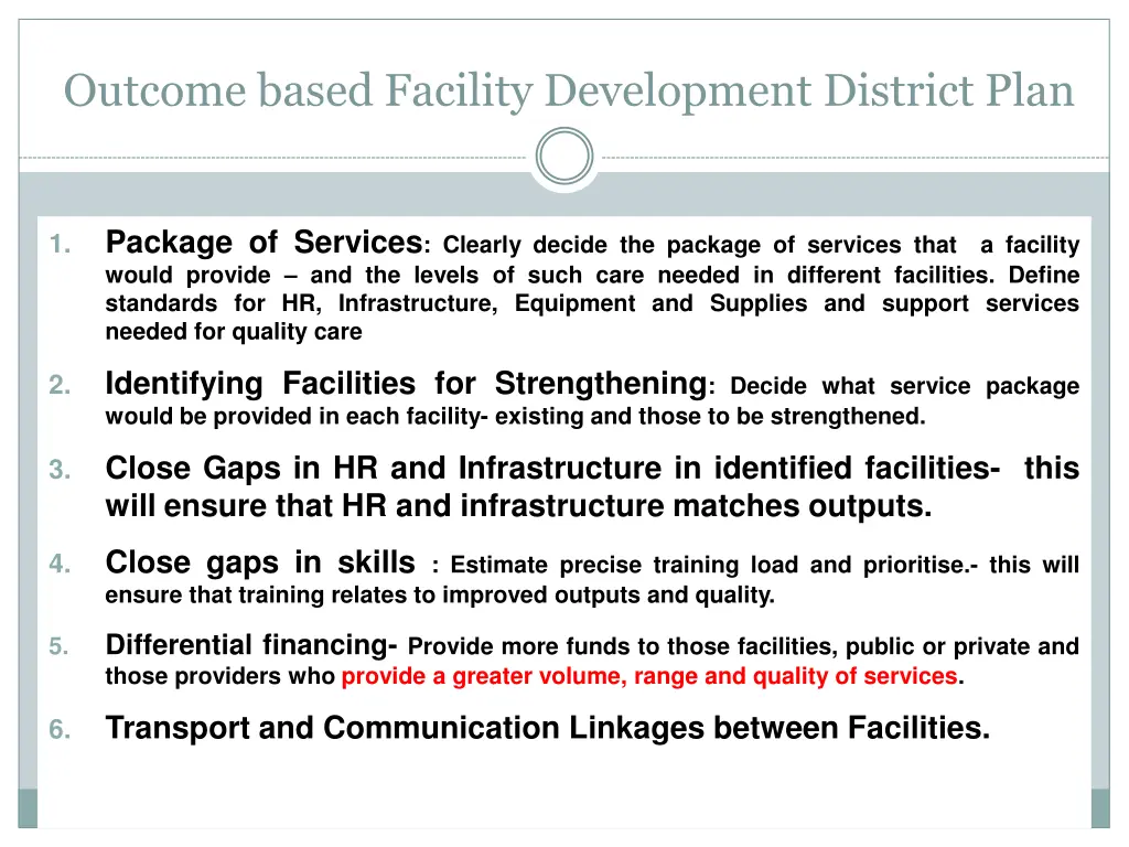 outcome based facility development district plan