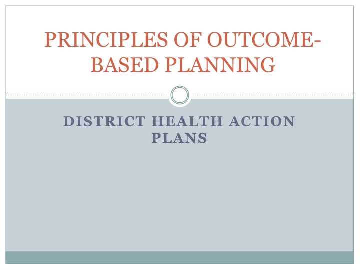 principles of outcome based planning