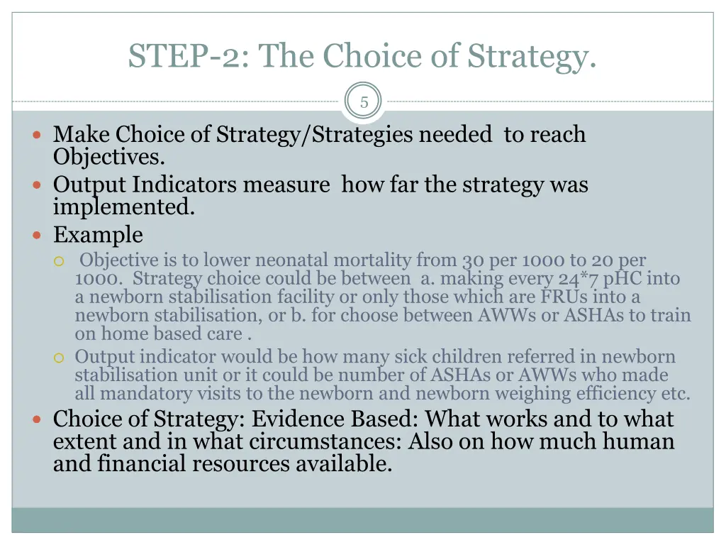 step 2 the choice of strategy