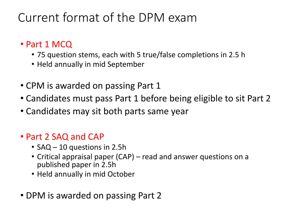 current format of the dpm exam