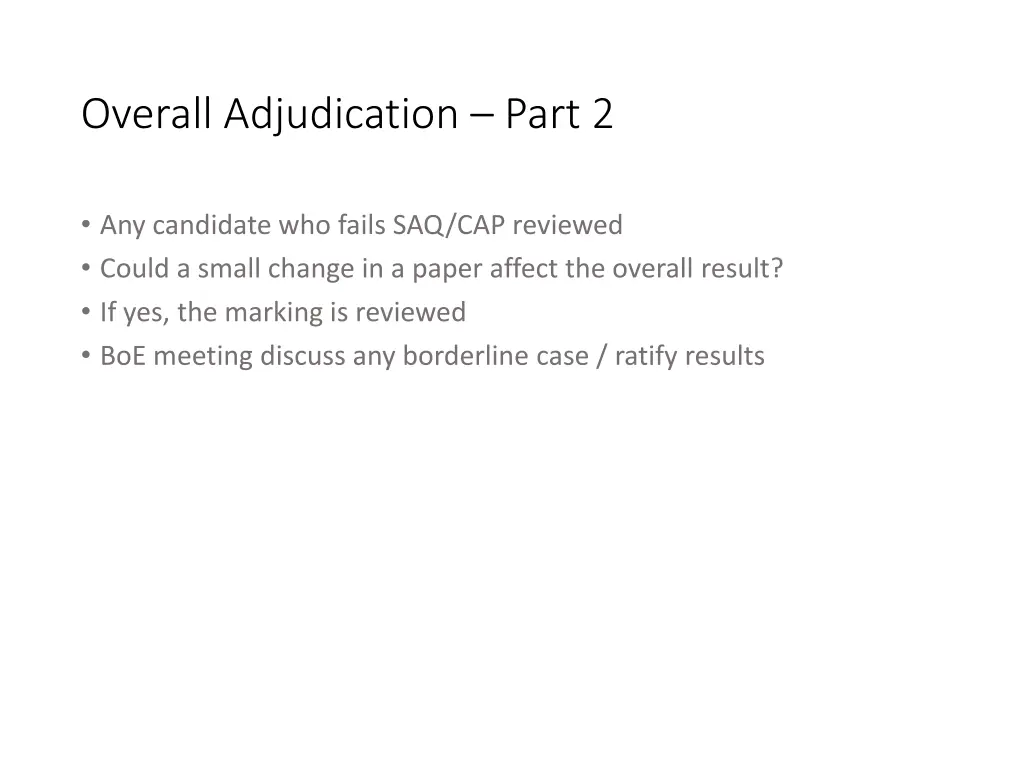 overall adjudication part 2