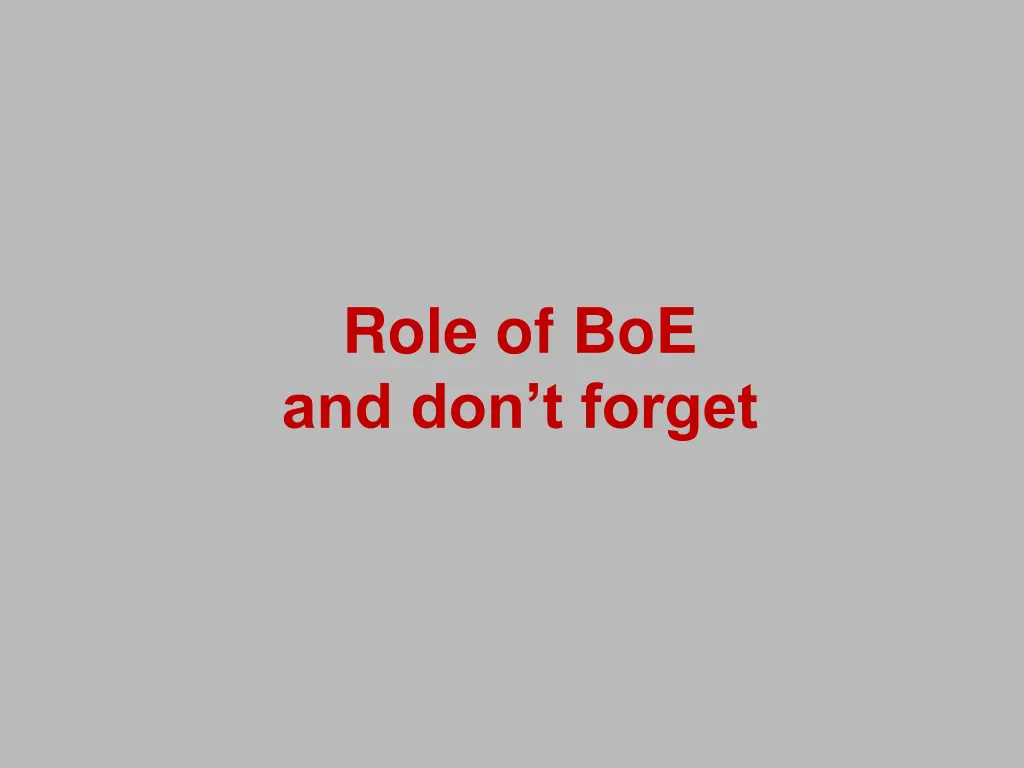 role of boe and don t forget