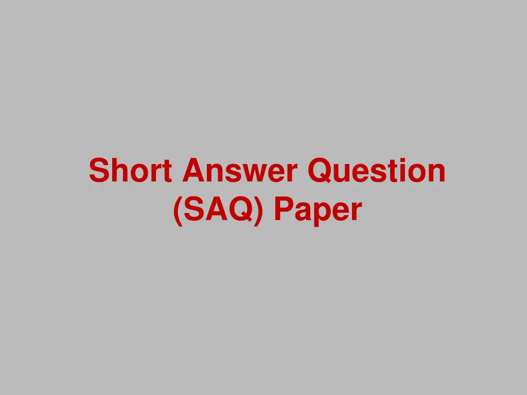 short answer question saq paper