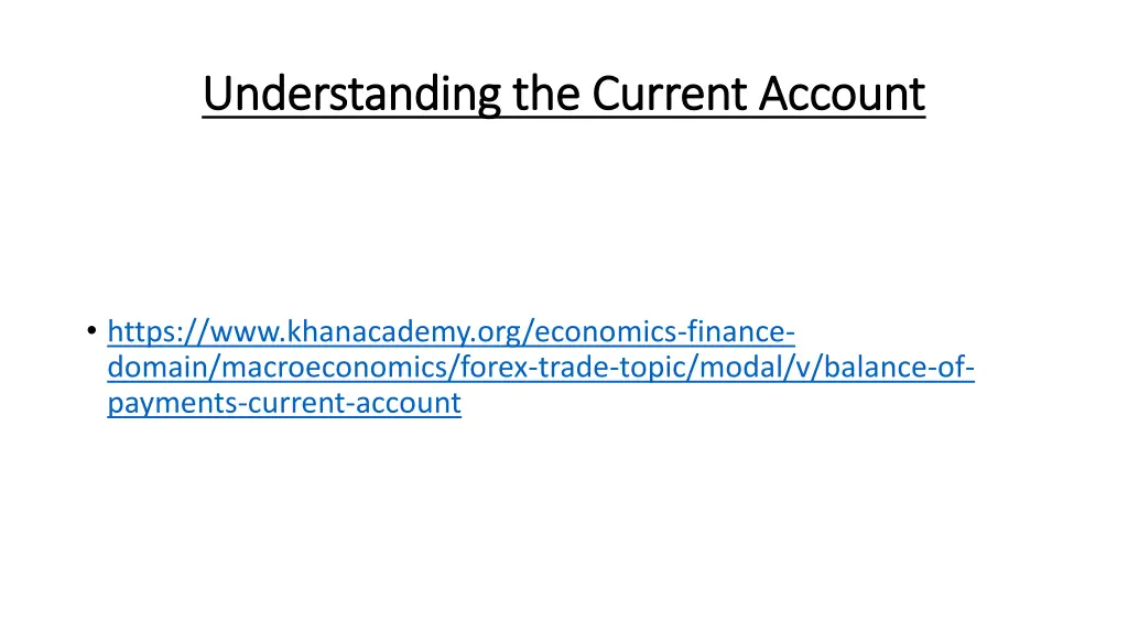 understanding the current account understanding