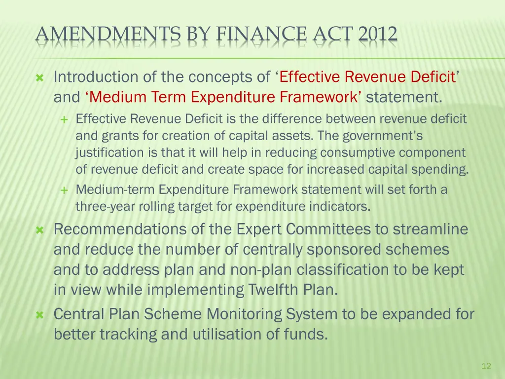 amendments by finance act 2012