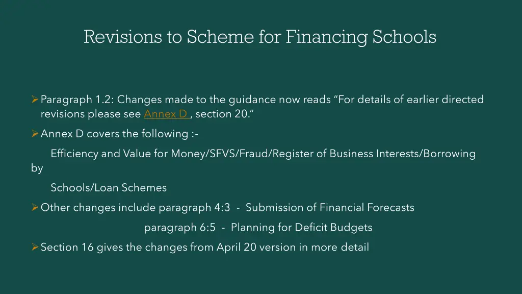 revisions to scheme for financing schools 1