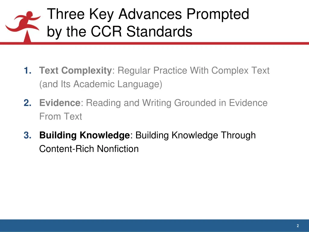 three key advances prompted by the ccr standards