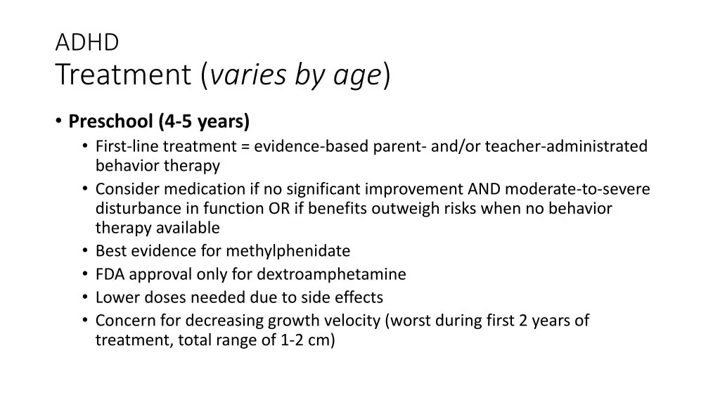 adhd treatment varies by age 1