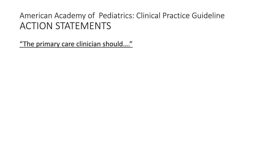 american academy of pediatrics clinical practice 1