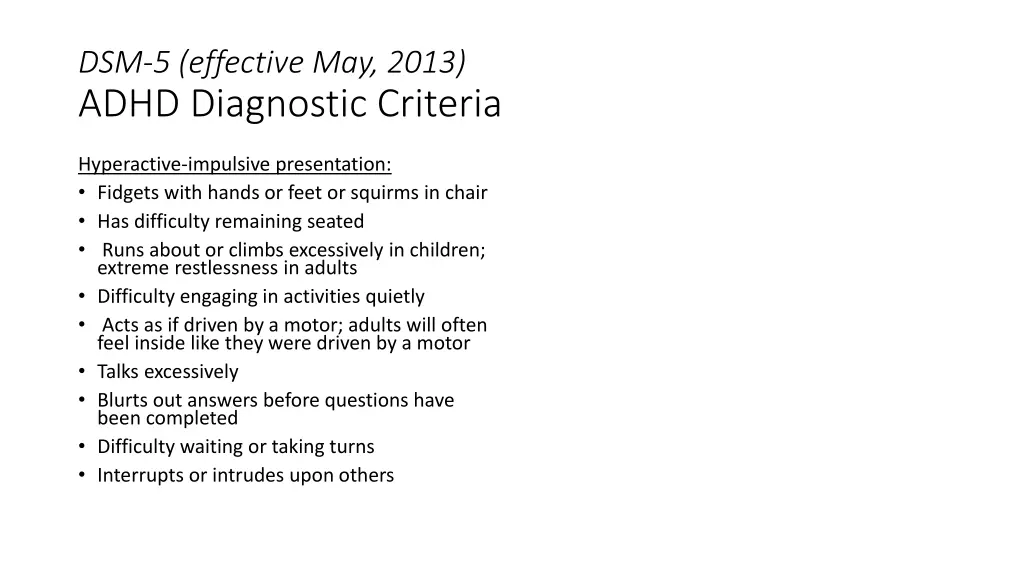 dsm 5 effective may 2013 adhd diagnostic criteria 1