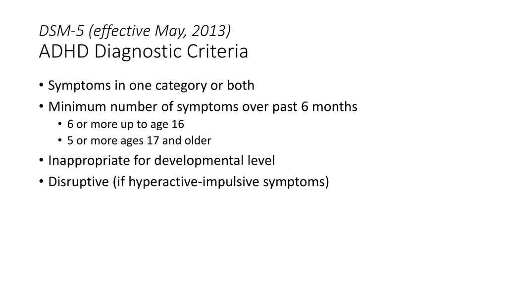 dsm 5 effective may 2013 adhd diagnostic criteria