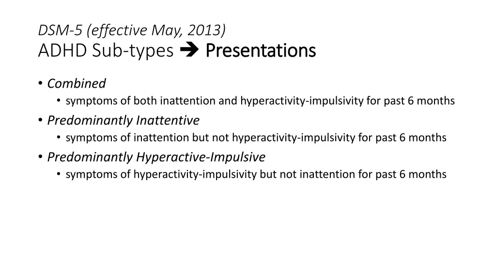 dsm 5 effective may 2013 adhd sub types